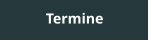 Termine